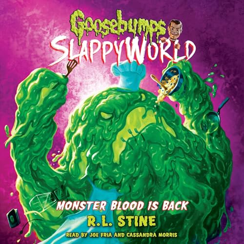 Monster Blood Is Back by R. L. Stine