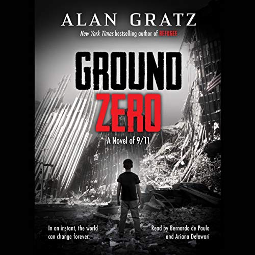 Ground Zero by Alan Gratz