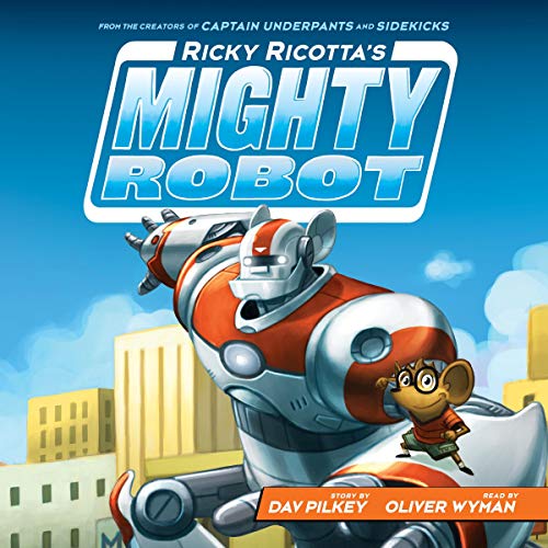 Ricky Ricotta's Mighty Robot