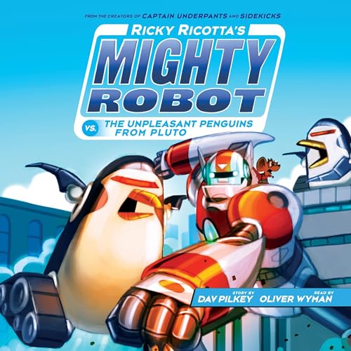Ricky Ricotta's Mighty Robot vs. the Unpleasant Penguins from Pluto