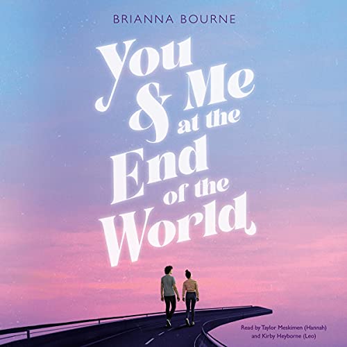 You & Me at the End of the World
