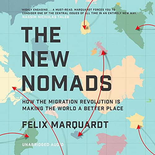 The New Nomads by Felix Marquardt