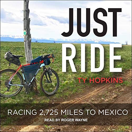 Just Ride by Ty Hopkins