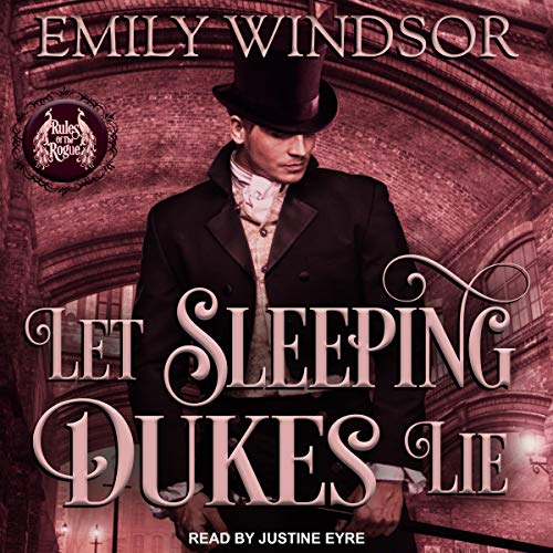 Let Sleeping Dukes Lie by Emily Windsor