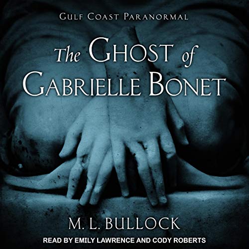 The Ghost of Gabrielle Bonet