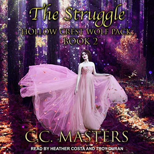 The Struggle by C.C. Masters