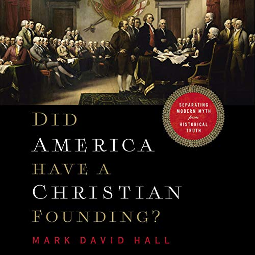 Did America Have a Christian Founding?