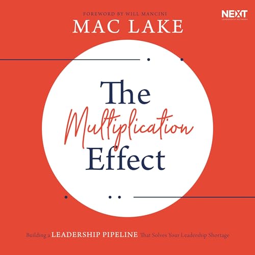 The Multiplication Effect by Mac Lake