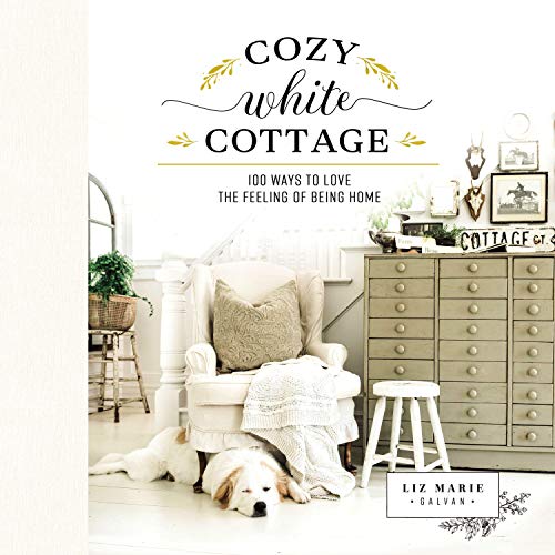 Cozy White Cottage by Liz Marie Galvan