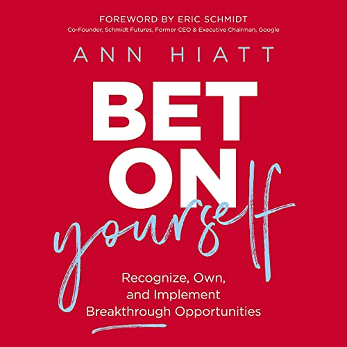 Bet on Yourself by Ann Hiatt