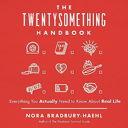 The Twentysomething Handbook by Nora Bradbury-Haehl