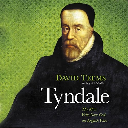 Tyndale by David Teems