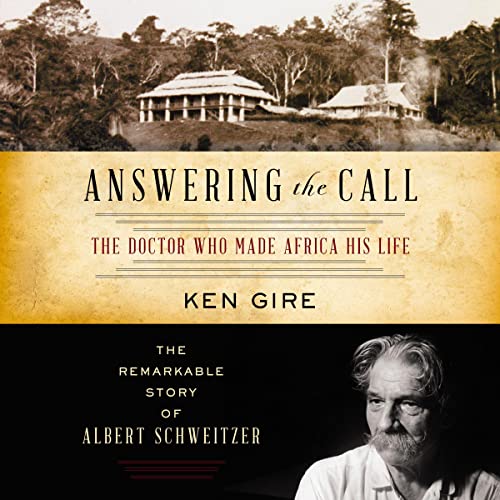 Answering the Call by Ken Gire