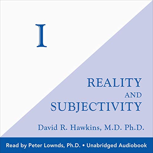 I by David R. Hawkins MD/PHD