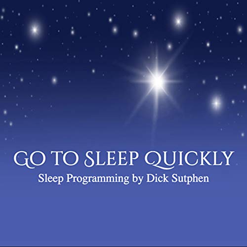 Go to Sleep Quickly Sleep Programming by Dick Sutphen