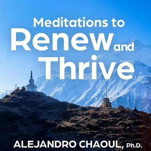 Meditations to Renew and Thrive