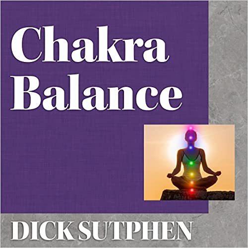 Chakra Balance by Dick Sutphen