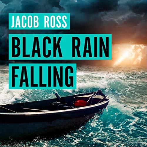 Black Rain Falling by Jacob Ross