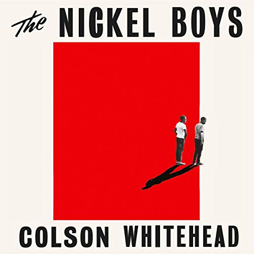 The Nickel Boys by Colson Whitehead