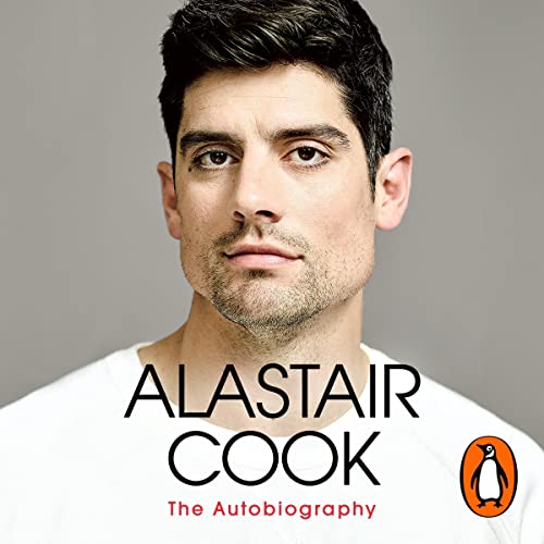 The Autobiography by Alastair Cook