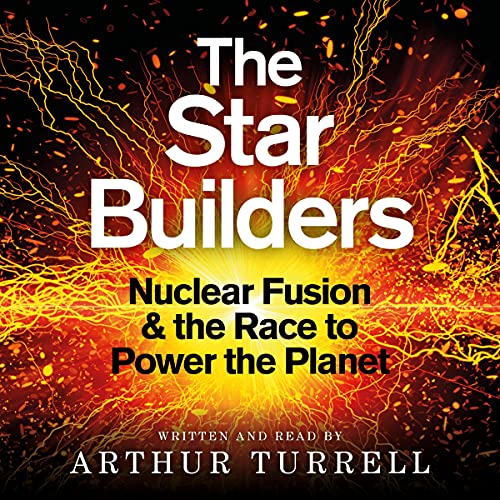 The Star Builders by Arthur Turrell