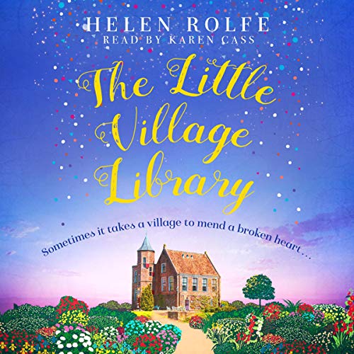 The Little Village Library by Helen Rolfe