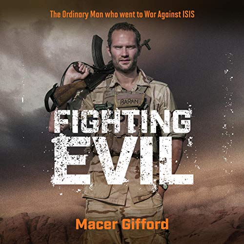 Fighting Evil by Macer Gifford