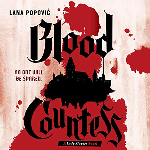Blood Countess (Lady Slayers)