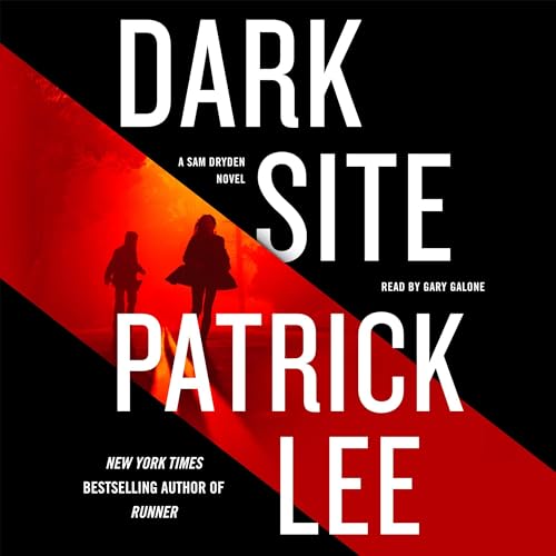 Dark Site by Patrick Lee