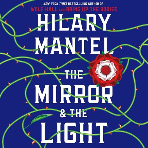 The Mirror & the Light