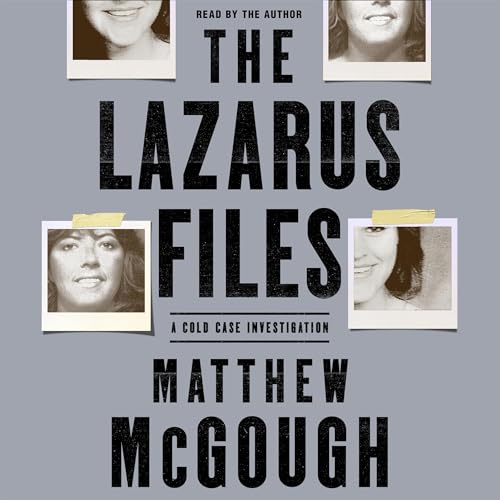 The Lazarus Files