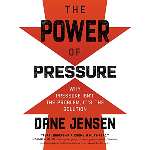 The Power of Pressure by Dane Jensen