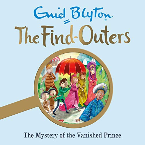 The Mystery Series: The Mystery of the Vanished Prince by Enid Blyton