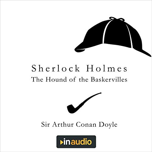 Sherlock Holmes - The Hound of the Baskervilles by Arthur Conan Doyle