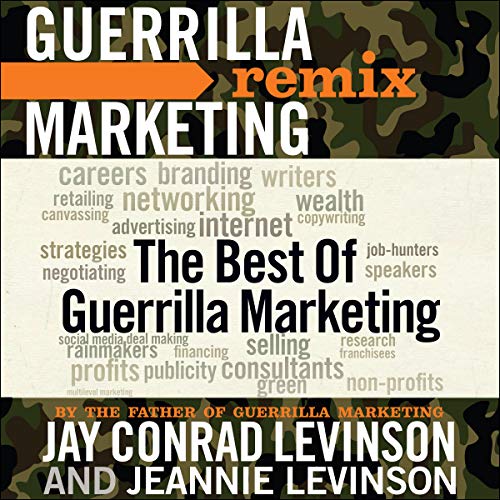 The Best of Guerrilla Marketing by Jay Conrad Levinson