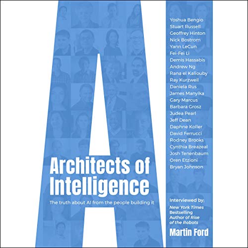 Architects of Intelligence by Martin Ford