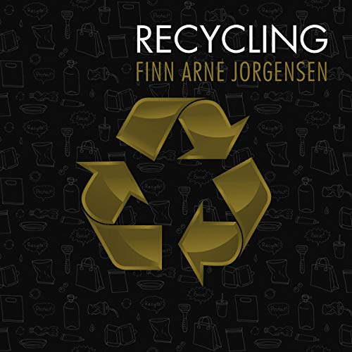 Recycling by Finn Arne Jorgensen