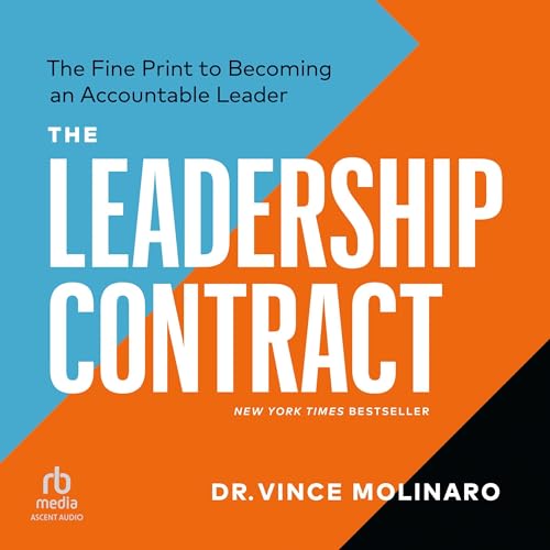 The Leadership Contract by Vince Molinaro