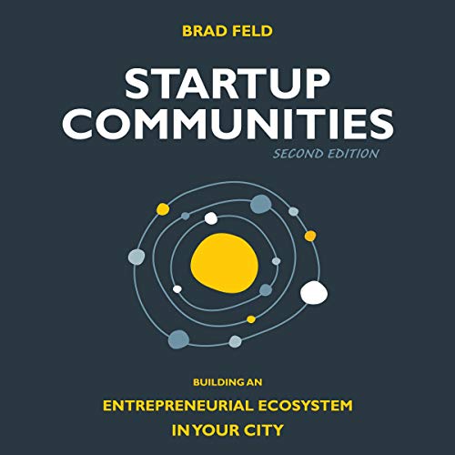 Startup Communities by Brad Feld