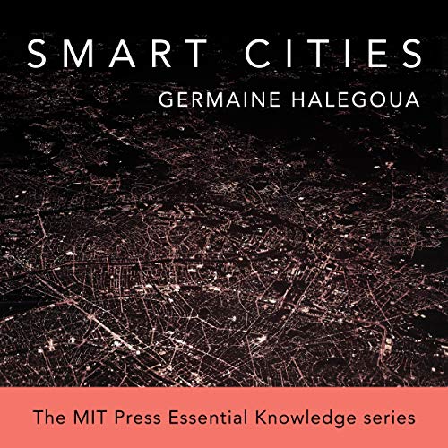 Smart Cities by Germaine Halegoua