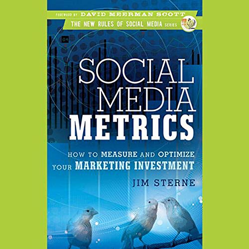 Social Media Metrics by David Meerman Scott