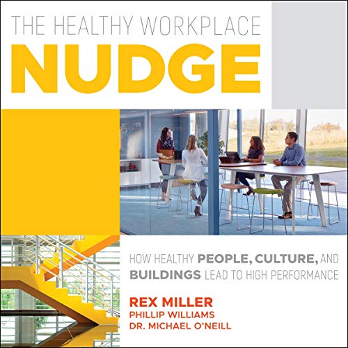 The Healthy Workplace Nudge
