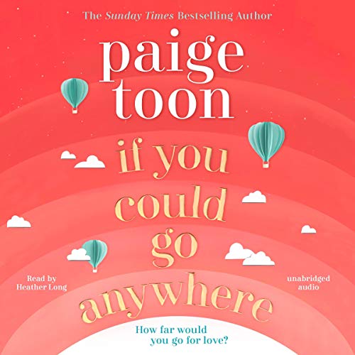 If You Could Go Anywhere