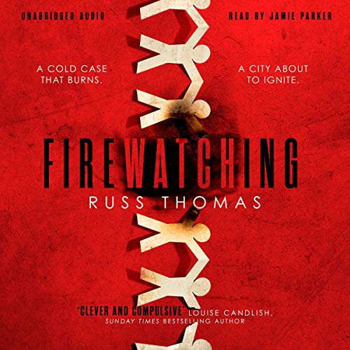 Firewatching by Russ Thomas
