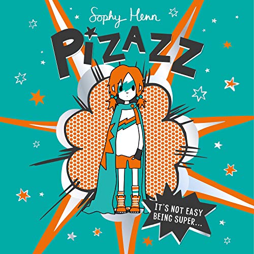 Pizazz by Sophy Henn