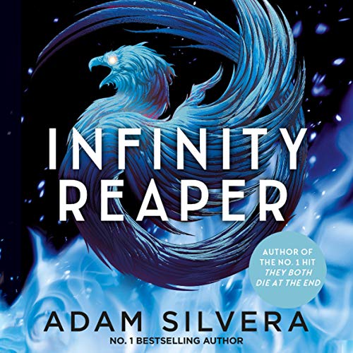Infinity Reaper by Adam Silvera