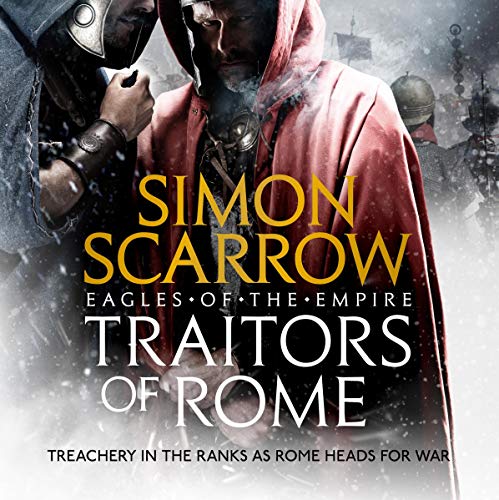 Traitors of Rome (Eagles of the Empire 18)