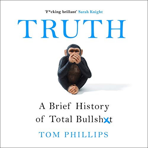 Truth by Tom Phillips