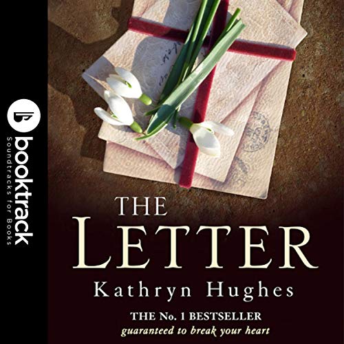 The Letter by Kathryn Hughes