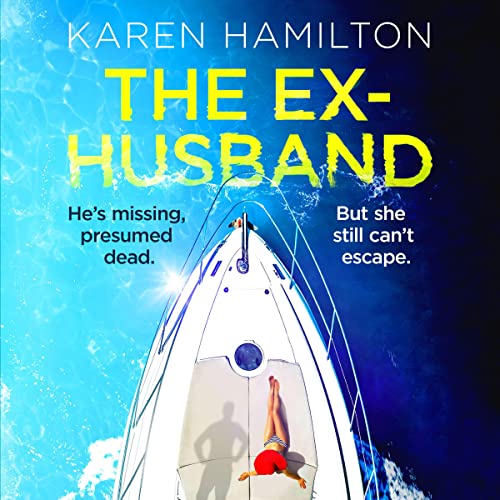 The Ex-Husband by Karen Hamilton